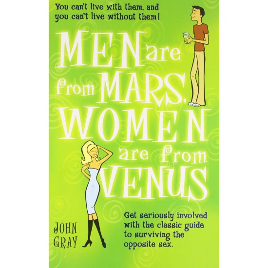 Men Are from Mars, Women Are from Venus by John Gray (Original Book)