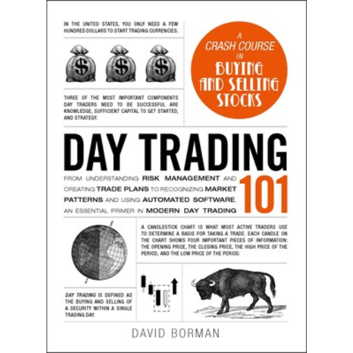 Day Trading 101 /  David Borman