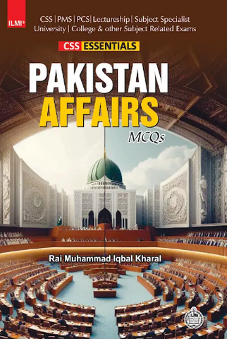 Pakistan Affairs MCQ's For CSS PMS By Rai Muhammad Iqbal Kharal