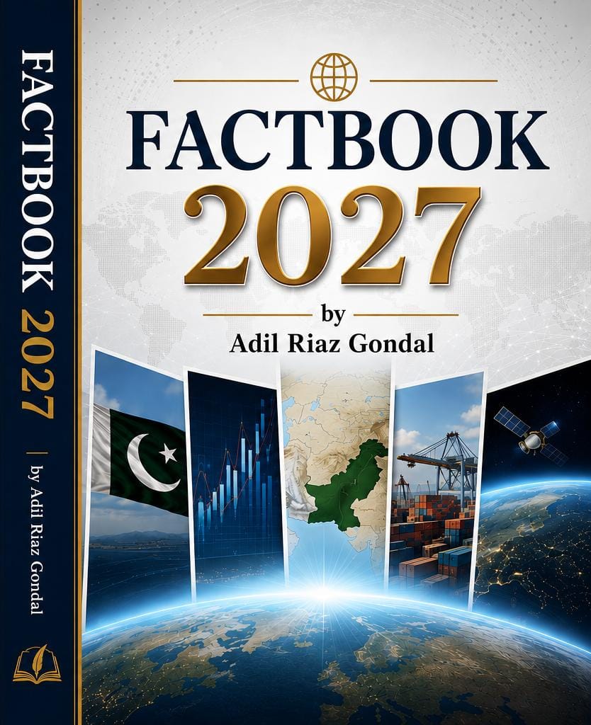 Fact Book 2027 by Adil Riaz Gondal