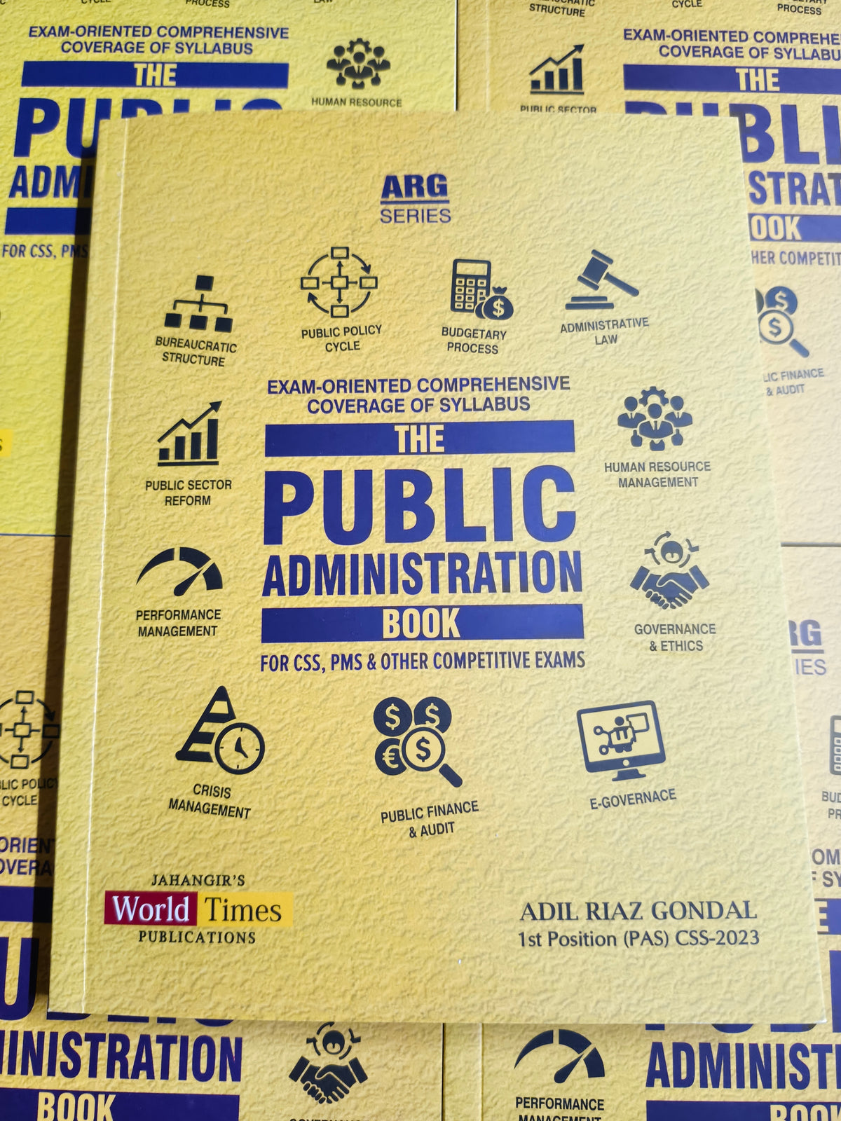 The Public Administration by Adil Riaz Gondal