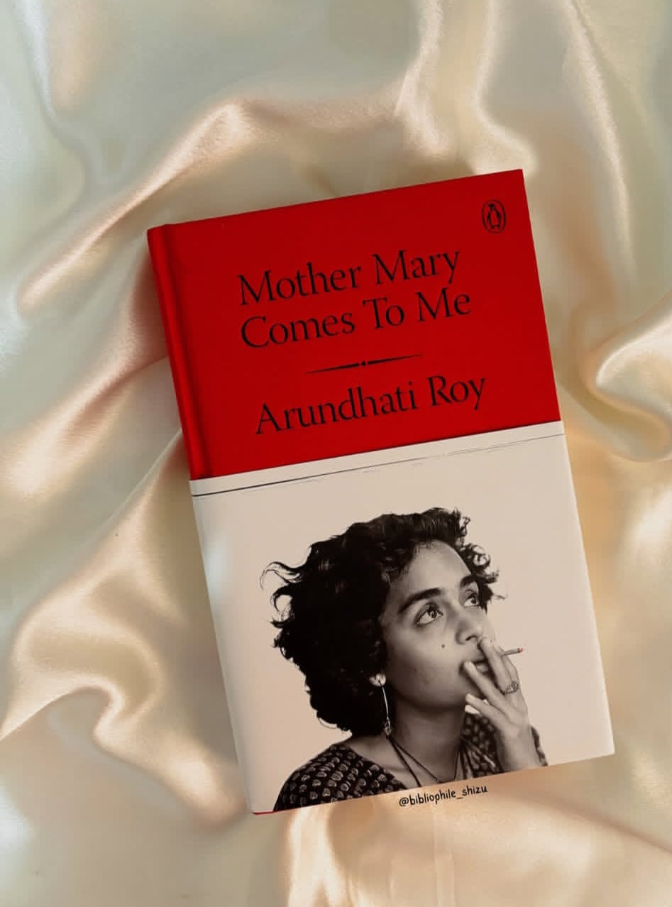 Mother Marry Comes To Me / Arundhati Roy