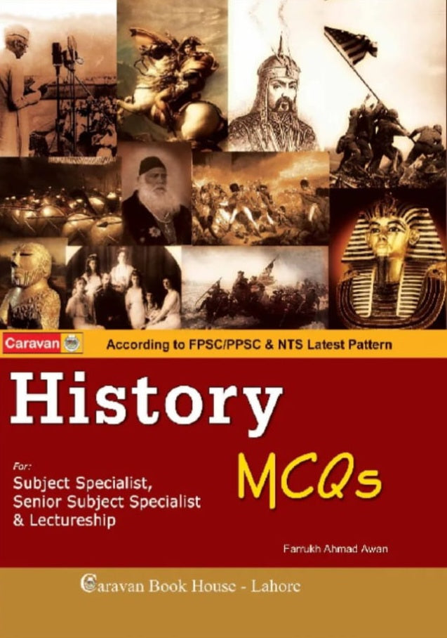 History MCQs For Lecturer & Subject Specialist By Farrukh Ahmad Awan -Caravan