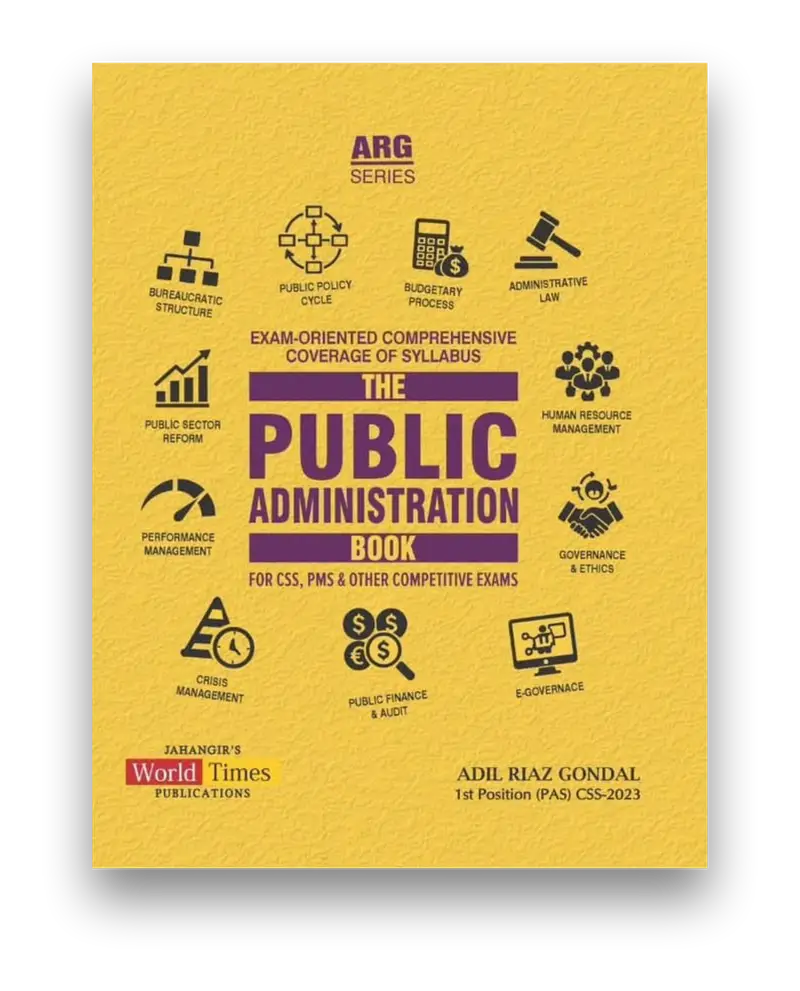 The Public Administration by Adil Riaz Gondal